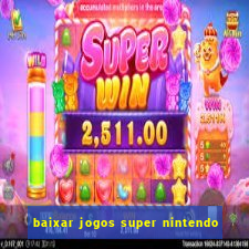 baixar jogos super nintendo